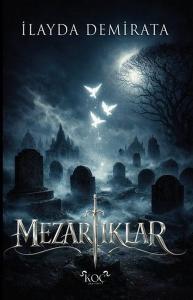 Mezarlıklar (Ciltli)