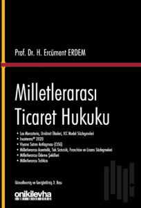 Milletlerarası Ticaret Hukuku (Ciltli)
