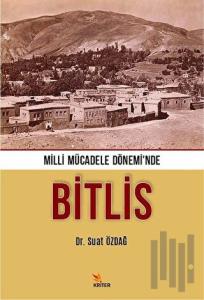 Milli Mücadele Dönemi’nde Bitlis