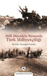 Milli Mücadele Sırasında Türk Milliyetçiliği