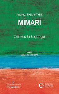 Mimari: Çok Kısa Bir Başlangıç