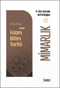 Mimarlık - Kısa Kısa İslam Bilim Tarihi