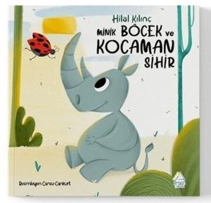 Minik Böcek ve Kocaman Sihir