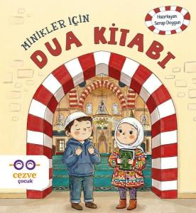 Minikler İçin Dua Kitabı