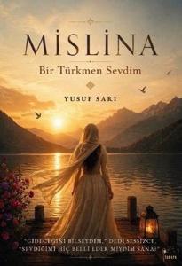 Mislina - Bir Türkmen Sevdim