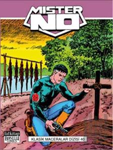 Mister No Klasik Maceralar Dizisi Cilt: 40