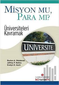 Misyon Mu, Para Mı?