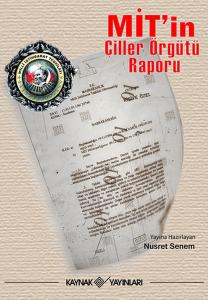 MİT'in Çiller Örgütü