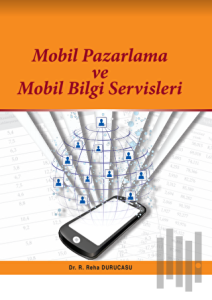 Mobil Pazarlama ve Mobil Bilgi Servisleri