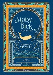 Moby Dick veya Balina - Bez Ciltli