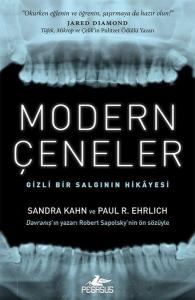 Modern Çeneler - Gizli Bir Salgının Hikayesi