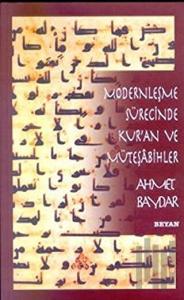 Modernleşme Sürecinde Kur’an ve Müteşabihler