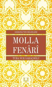 Molla Fenari-Osmanlı'nın Bilgeleri