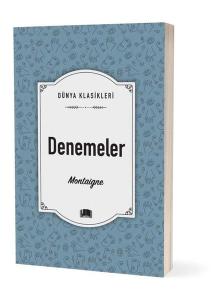 Montaigne Denemeler
