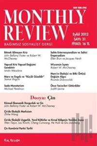 Monthly Review Bağımsız Sosyalist Dergi Sayı: 31 / Eylül 2012