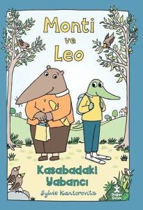 Monti ve Leo - Kasabadaki Yabancı