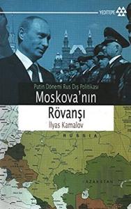 Moskova’nın Rövanşı