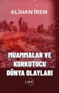 Muammalar ve Korkutucu Dünya Olayları