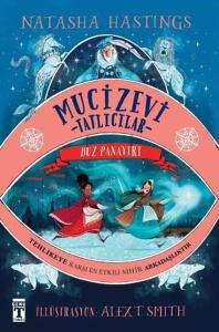 Mucizevi Tatlıcılar - Buz Panayırı (Ciltli)