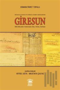 Müdafaa-i Hukuk ve İstiklal Harbi Tarihlerinde Giresun