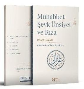 Muhabbet - Şevk Ünsiyet ve Rıza