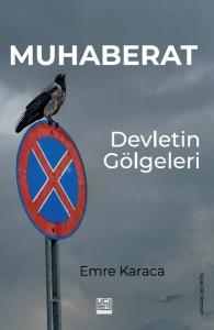 Muhaberat: Devletin Gölgeleri