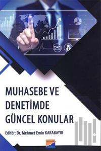 Muhasebe ve Denetimde Güncel Konular