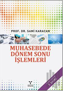 Muhasebede Dönem Sonu İşlemleri