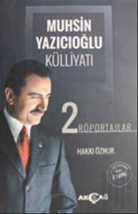 Muhsin Yazıcıoğlu Külliyatı Cilt: 2 (Ciltli)