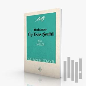 Muhtasar Üç Esas Şerhi