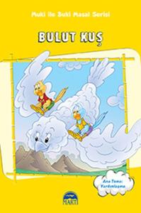 Muki ile Buki Masal Serisi - Bulut Kuş