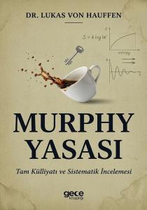 Murphy Yasası - Tam Külliyatı ve Sistematik İncelemesi