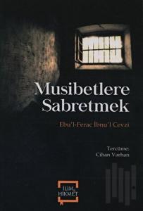 Musibetlere Sabretmek