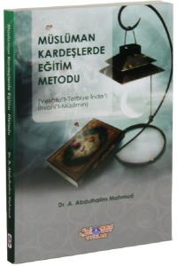 Müslüman Kardeşlerde Eğitim Metodu