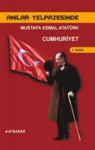 Mustafa Kemal Atatürk Cumhuriyet