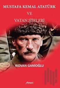 Mustafa Kemal Atatürk Ve Vatan Şiirleri