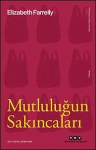 Mutluluğun Sakıncaları