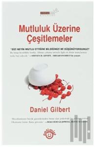 Mutluluk Üzerine Çeşitlemeler (Ciltli)