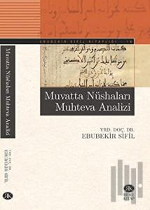 Muvatta Nüshaları Muhteva Analizi