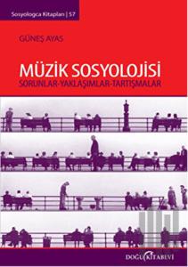 Müzik Sosyolojisi