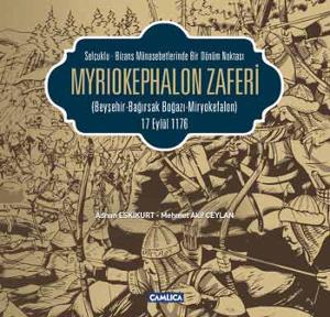Myriokephalon Zaferi (Ciltli)