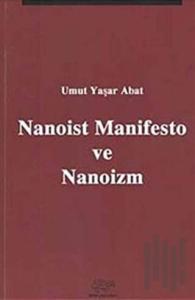 Nanoist Manifesto ve Nanoizm