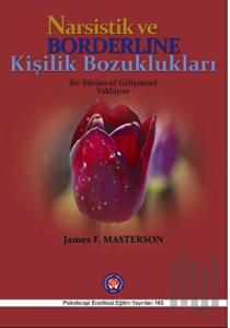 Narsistik ve Borderline Kişilik Bozuklukları