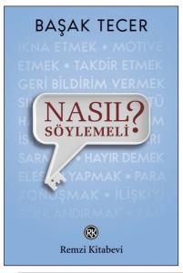 Nasıl Söylemeli?