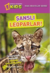 National Geographic Kids - Kısa Hikayeler Serisi Şanslı Leoparlar (Ciltli)