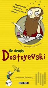Ne Demiş Dostoyevski