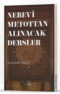 Nebevi Metottan Alınacak Dersler