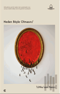 Neden Böyle Olmasın