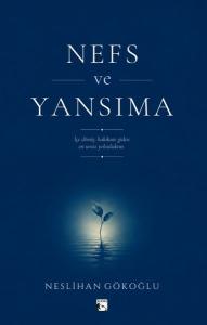 Nefs ve Yansıma