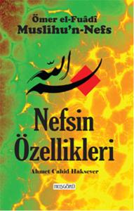 Nefsin Özellikleri